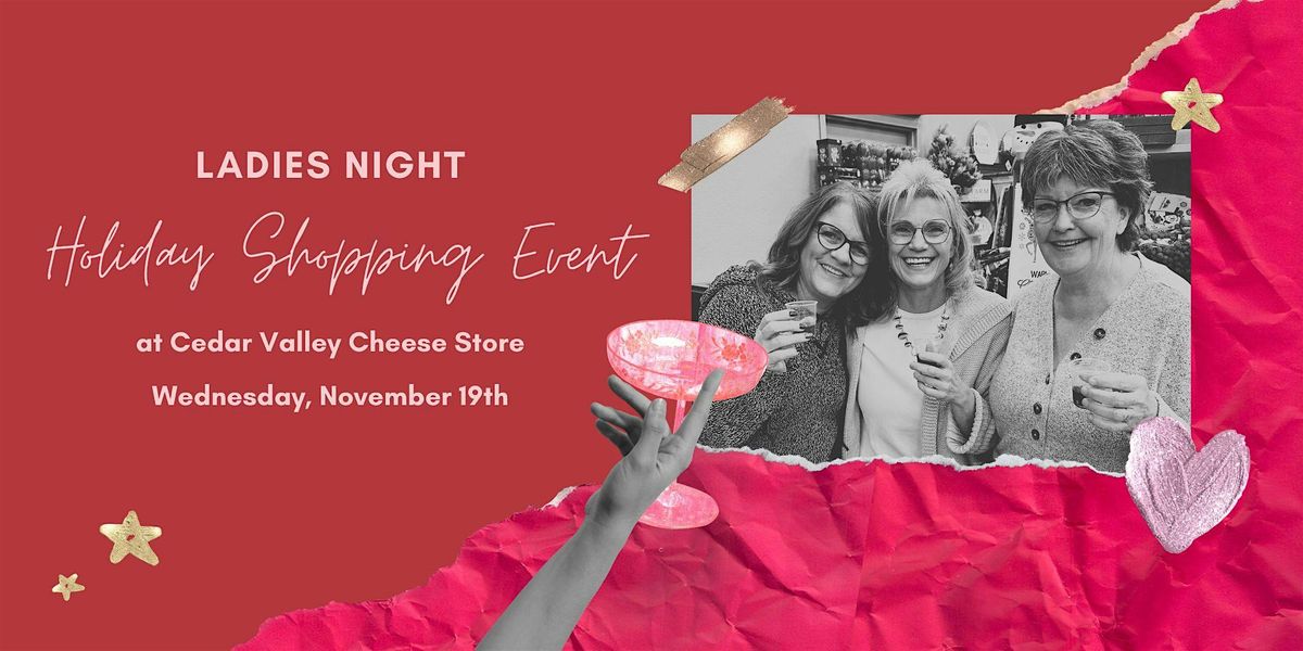 Holiday Ladies Shopping Event