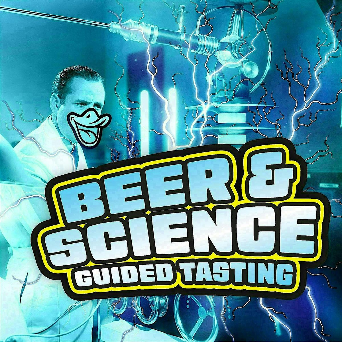 Beer & Science: Guided Tasting (Beer Not Included)