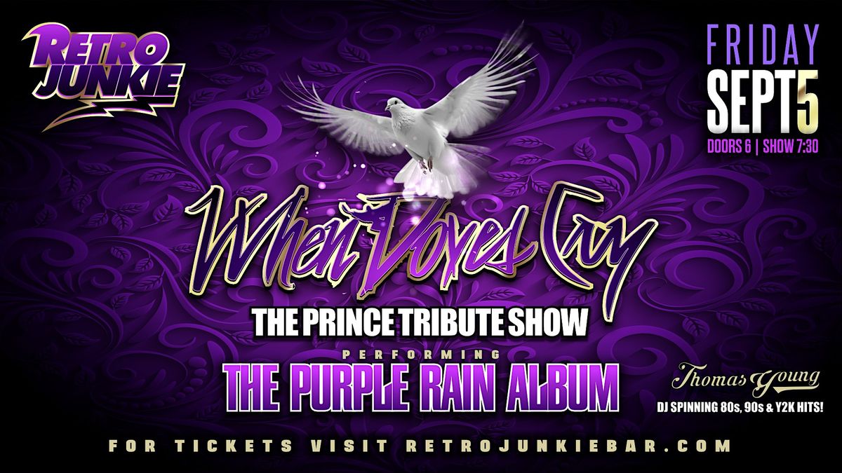 WHEN DOVES CRY (Prince Tribute)..LIVE at Retro Junkie!