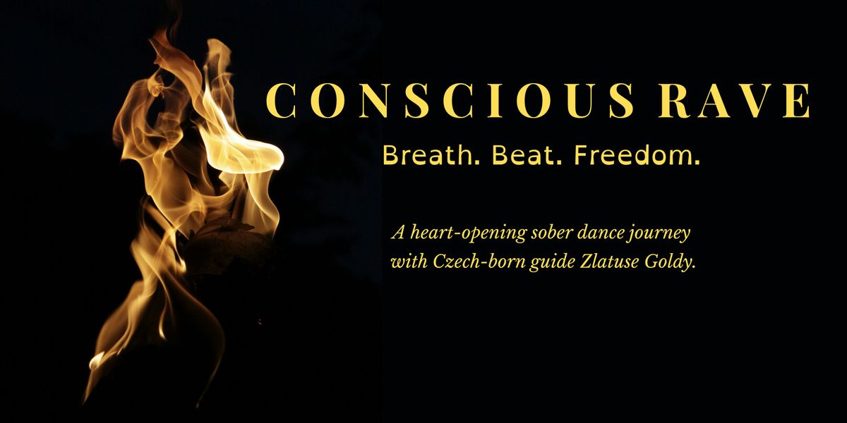 Conscious Rave