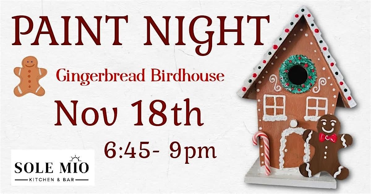Gingerbread Birdhouse Paint Night
