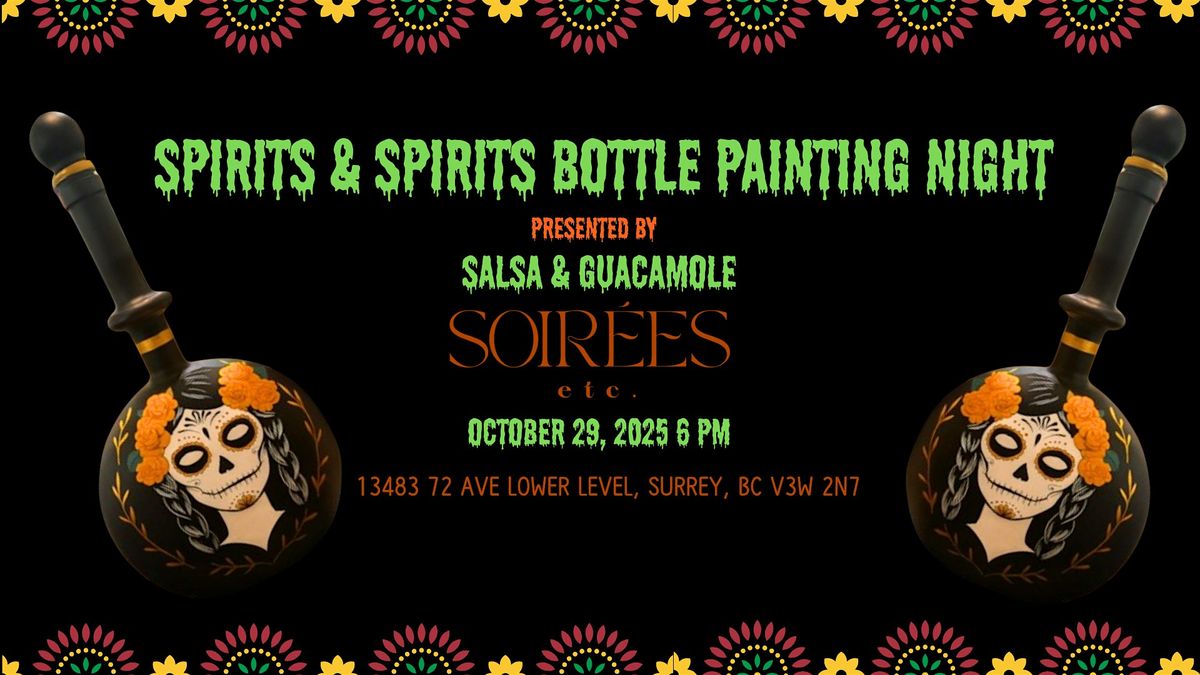 Spirits & Spirits \u2014 Bottle Painting Night