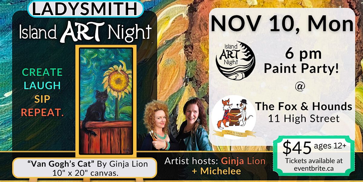 Paint "Van Gogh's Cat" at the Fox & Hounds with Ginja & Michelee