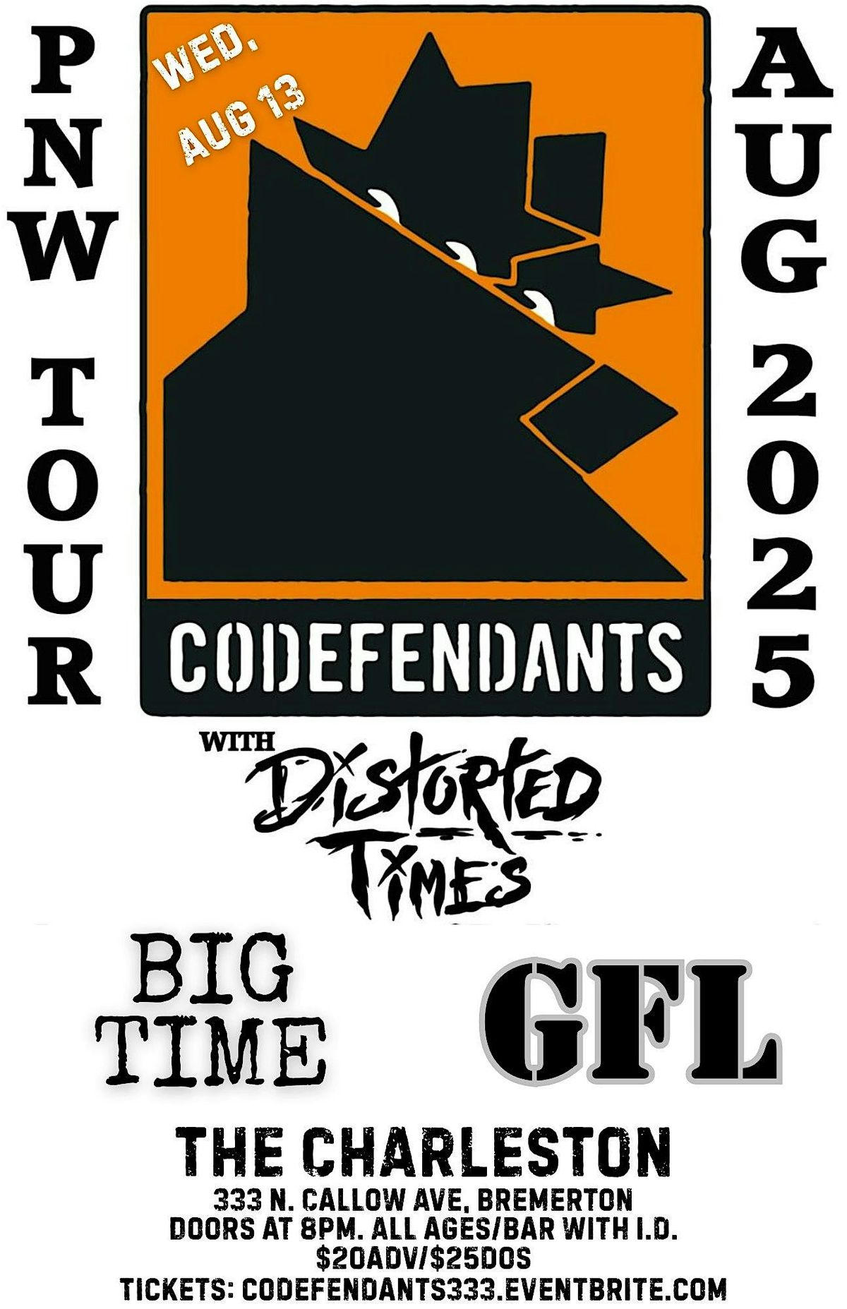 CODEFENDANTS \/\/ DISTORTED TIMES \/\/ BIG TIME \/\/ GFL