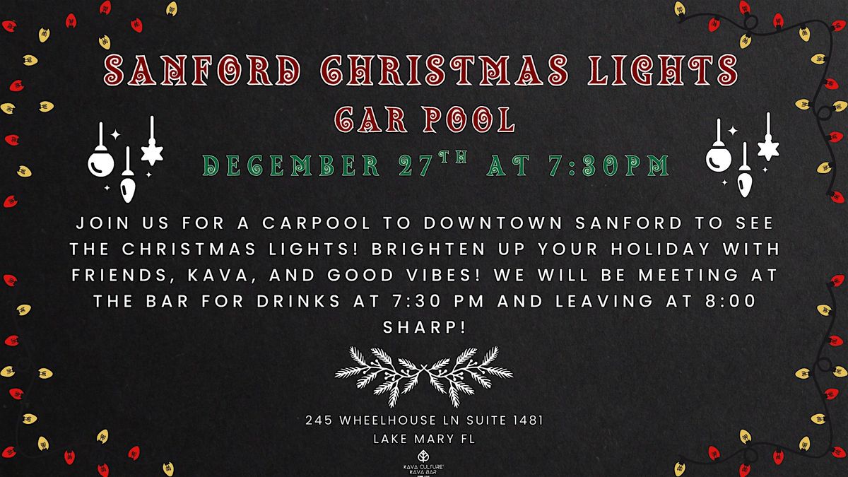Sanford Lights Carpool