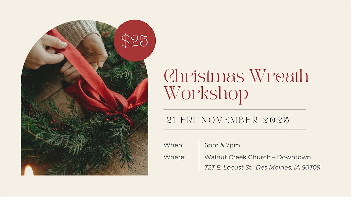 Christmas Wreath Workshop