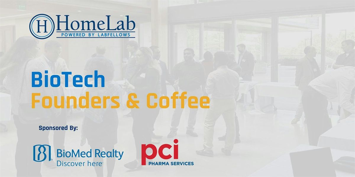 BioTech Founders & Coffee