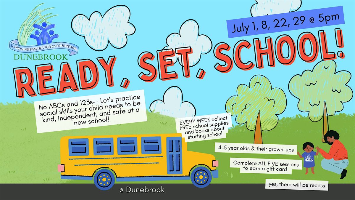 Dunebrook's "Ready, Set, School!"