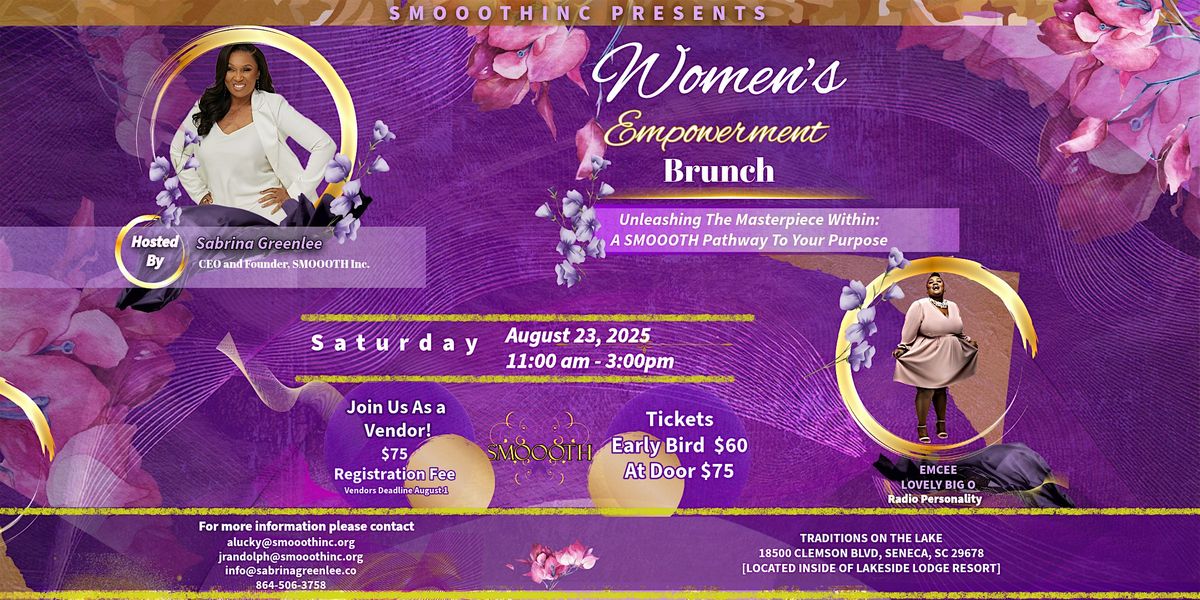 \u2728 SMOOOTH Women's Empowerment Brunch: Unleashing The Masterpiece Within \u2728