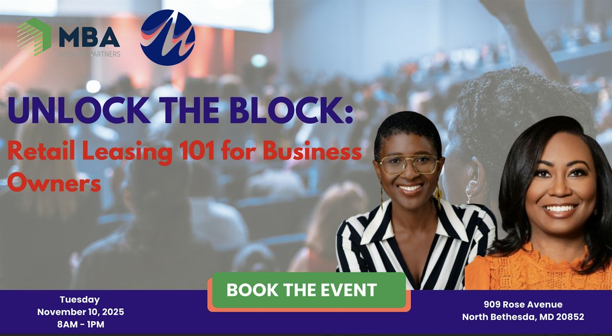Unlock the Block: Retail Leasing 101 for Underrepresented Business Owners