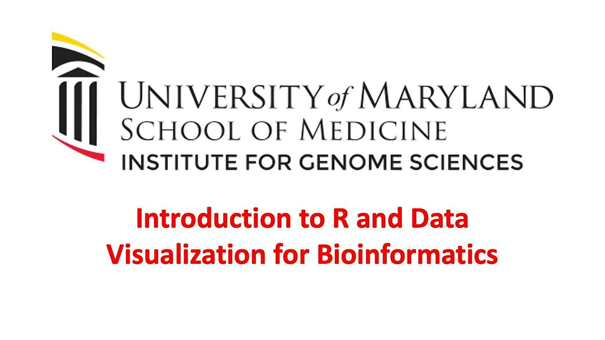 Introduction to R and Data Visualization for Bioinformatics 2025
