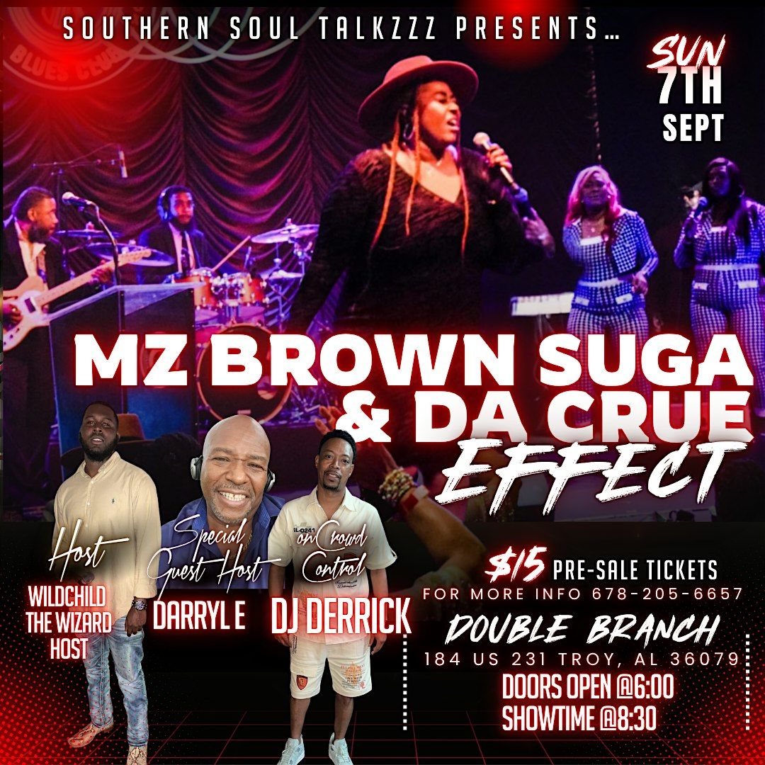 Mz.Brown Suga and Da Crue Effect