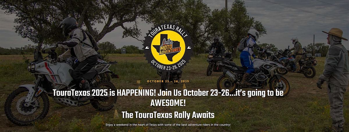 2025 TouraTexas Rally at Austin Moto ADVentures