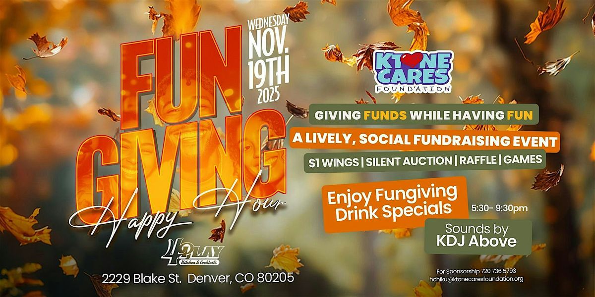 FUNGIVING by KTONE CARES FOUNDATION