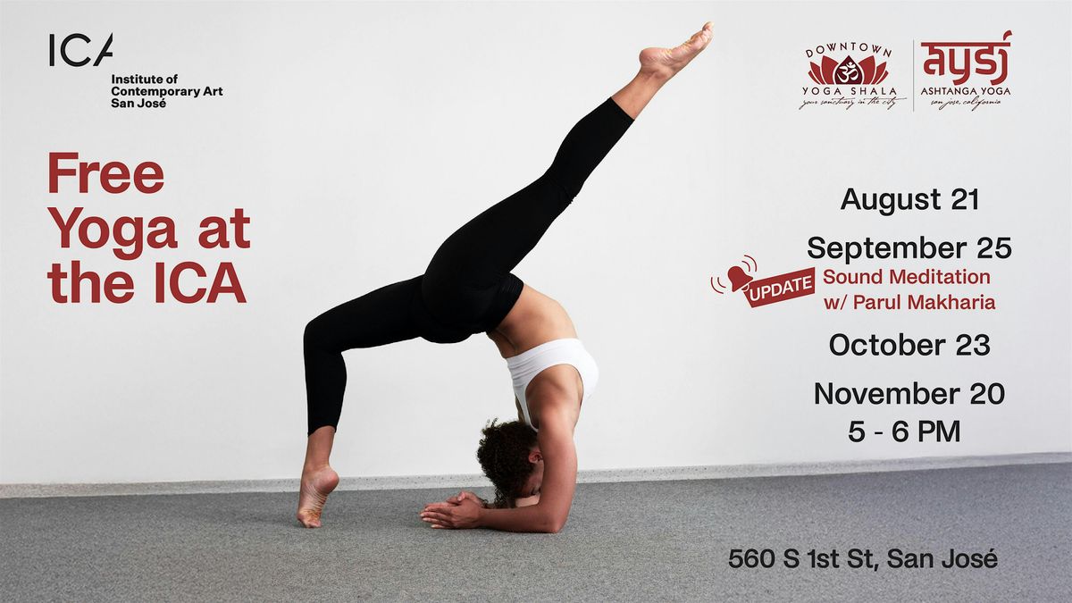 Free Yoga at the ICA San Jos\u00e9