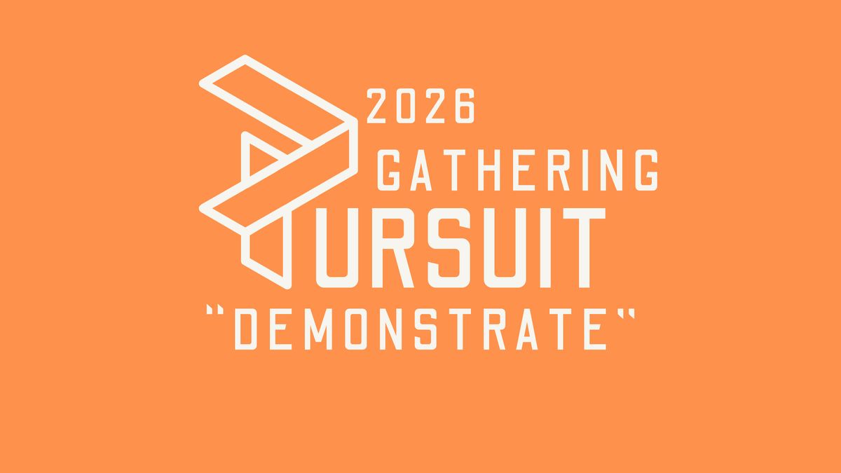 2026 Pursuit Gathering