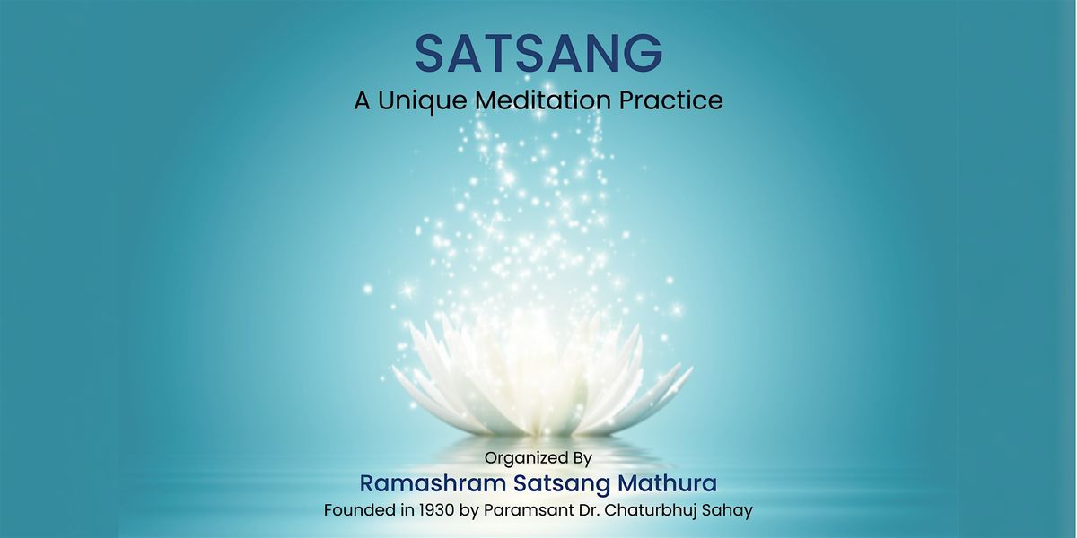 Satsang Workshop - In-Person Meditation on Transcendental Light