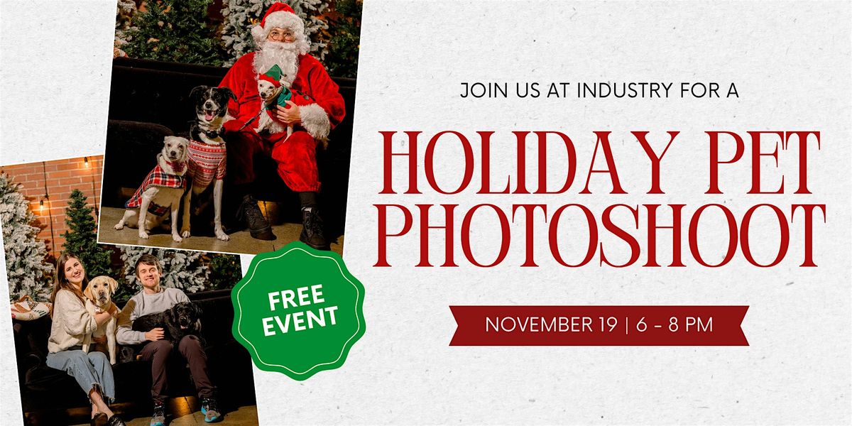 INDUSTRY Holiday Pet Photos with Santa