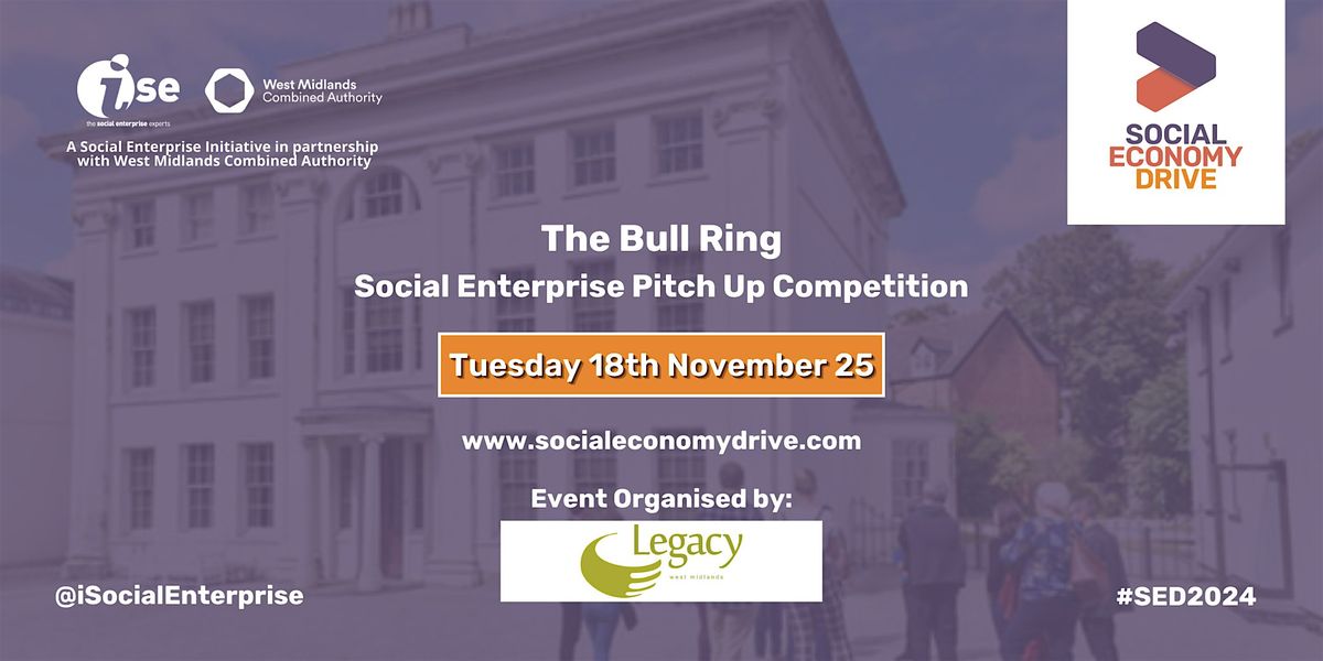 The Bull Ring - Social Enterprise Pitch Up Competition