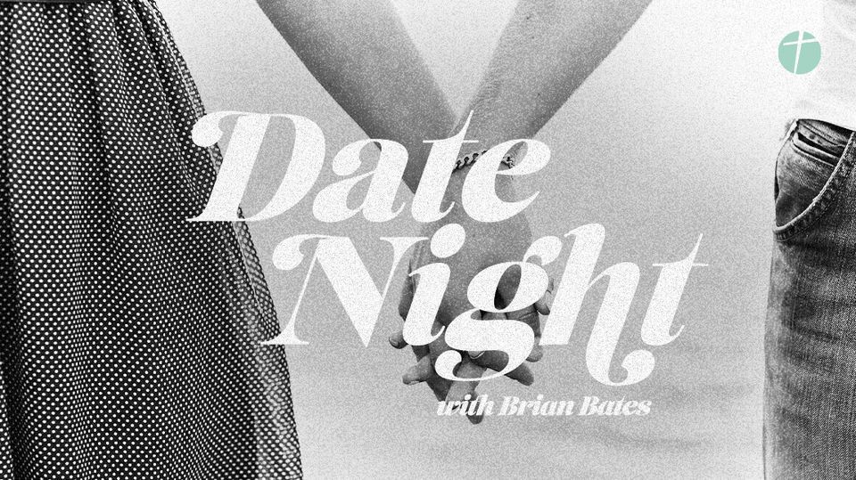 Date Night New Vision Life, Murfreesboro, TN August 28, 2022