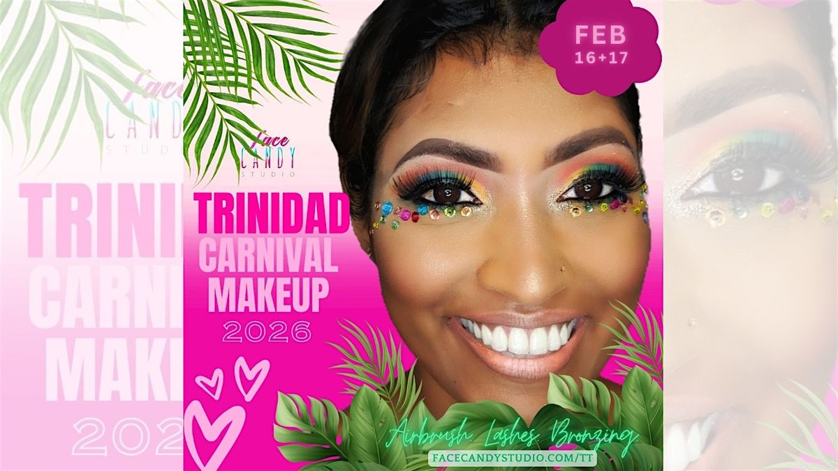 Trinidad Carnival Makeup Deposit with Face Candy Studio