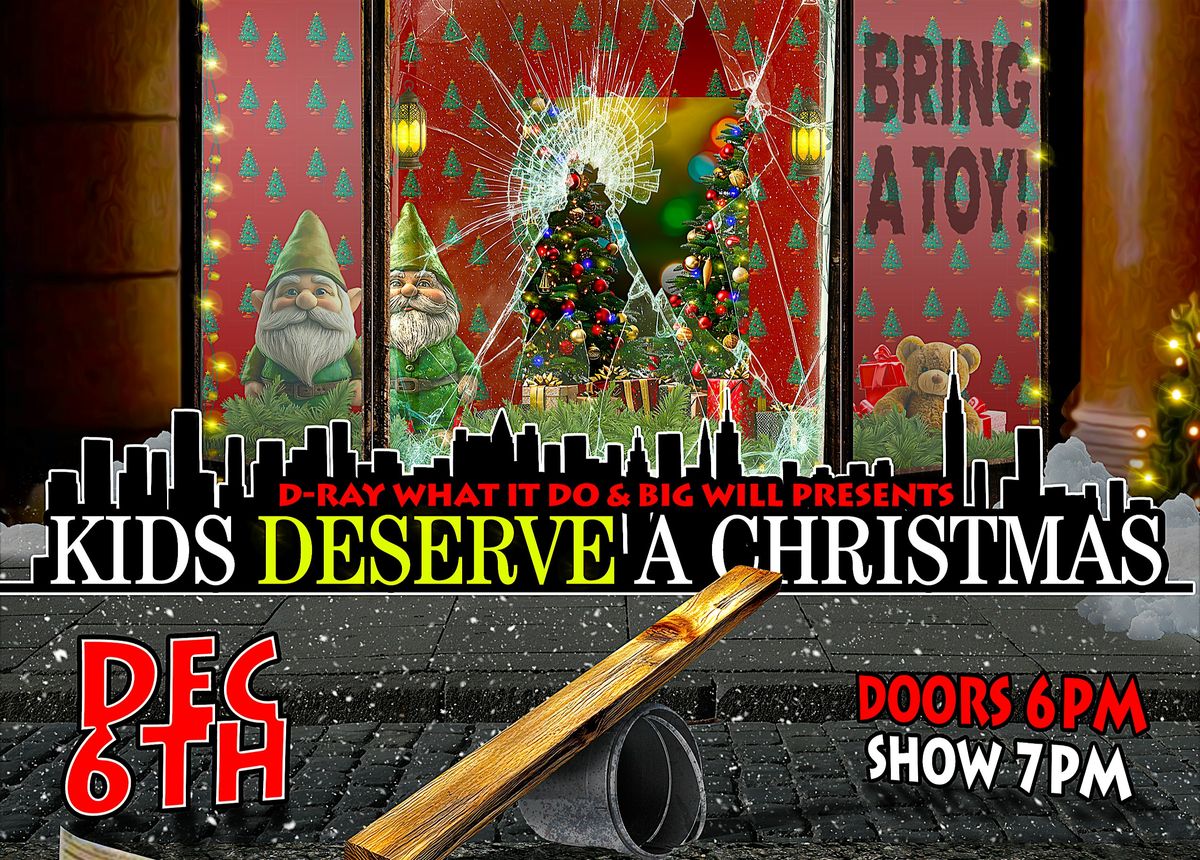 Kids Deserve A Christmas