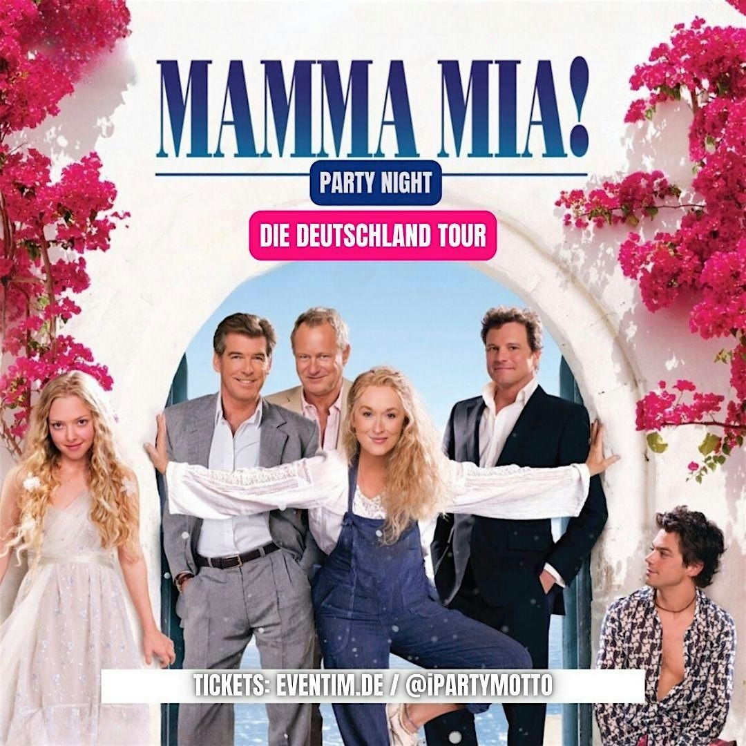 MAMMA MIA PARTY \/ KONZERT \/ MAMMA-MIA ABBA TOUR  ERFURT