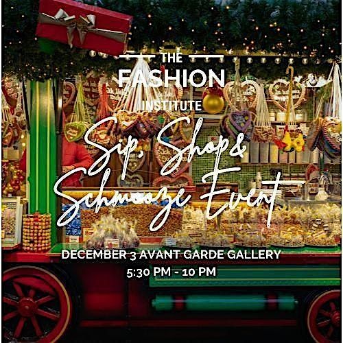 The Fashion Institute x Women Empowerment Holiday Sip Shop & Schmooze Event