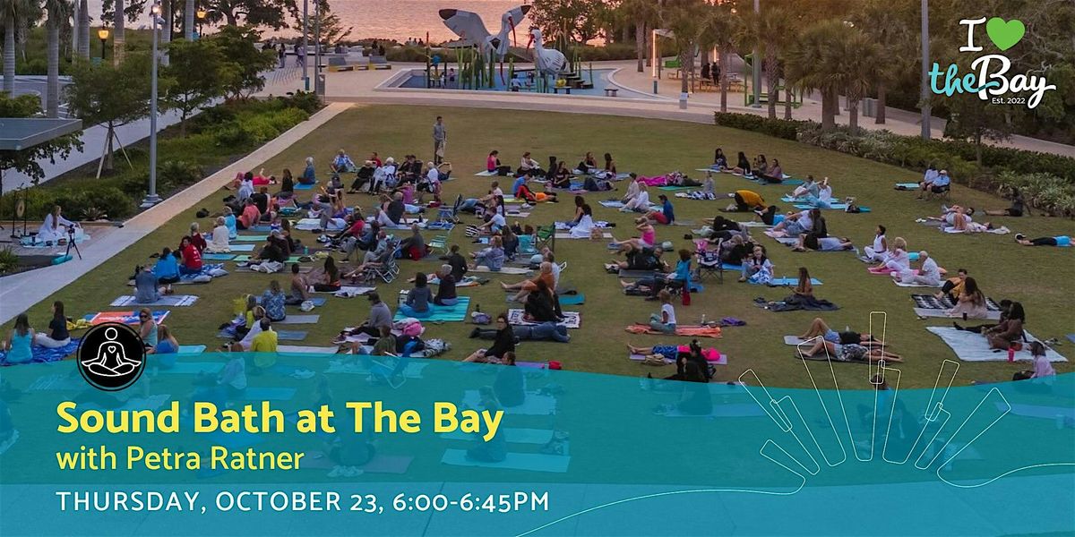 Sound Bath at The Bay with Petra Ratner