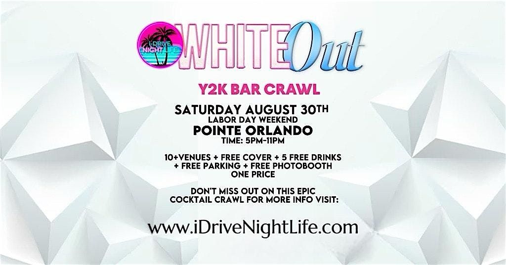 WHITE OUT Y2K BAR CRAWL