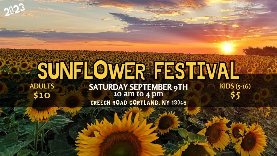 Sunflower Farm Festival Cortland NY 13045 September 9, 2023