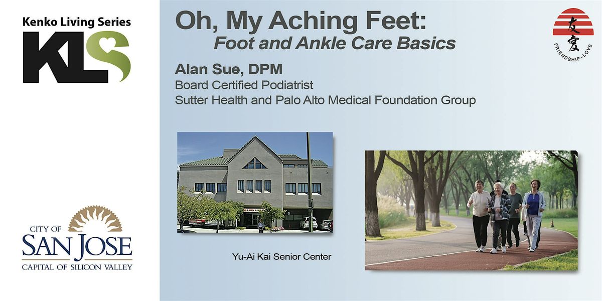Oh, My Aching Feet: Foot and Ankle Care Basics