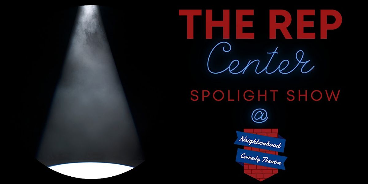 The Rep Center Spotlight show
