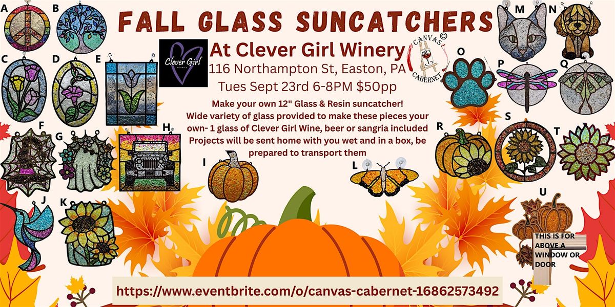 Fall Glass Suncatchers at Clever Girl Winery