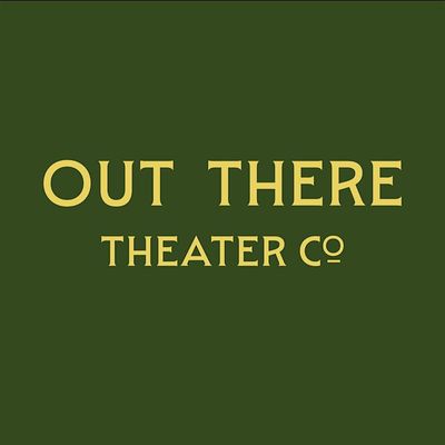Out There Theater Company