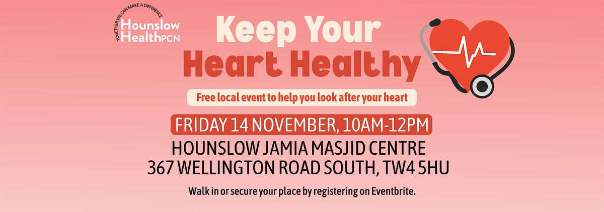 Hounslow GPs - Keep Your Heart Healthy Event