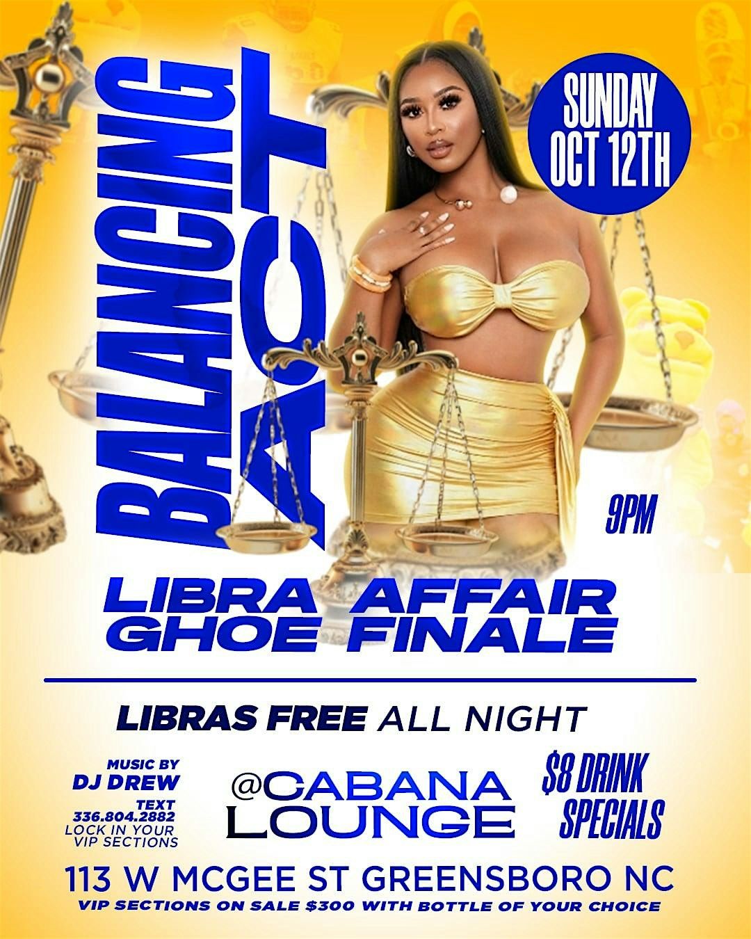 Balancing Act GHOE Libra Finale @ Cabana Lounge