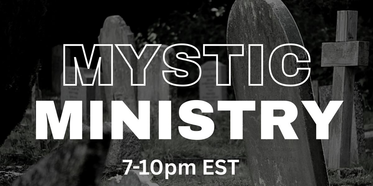 Mystic Ministry