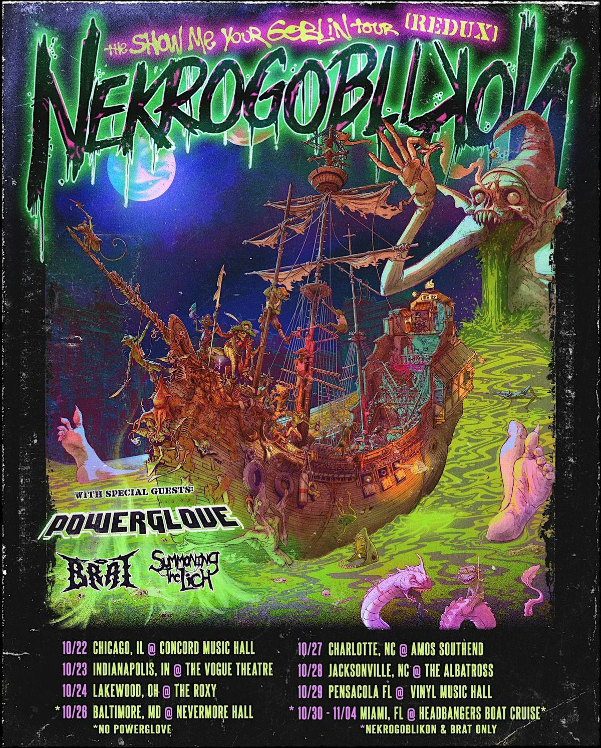 NEKROGOBLIKON -SHOW ME YOUR GOBLIN TOUR-M&G TICKETLESS UPGRADE - BALTIMORE