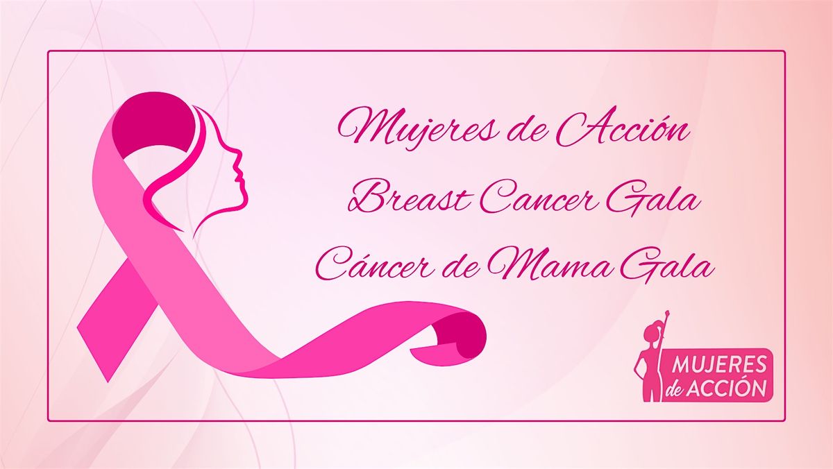 Mujeres de Acci\u00f3n Breast Cancer Gala