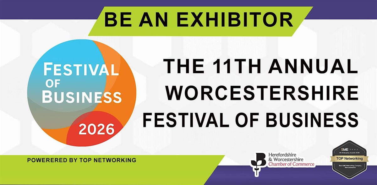 Be an Exhibitor at The Worcestershire Festival of Business 2026