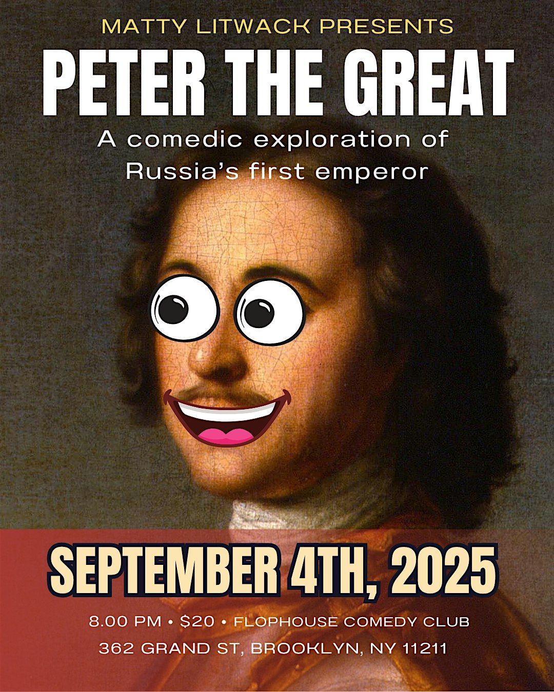 Matty Litwack Presents: Peter the Great