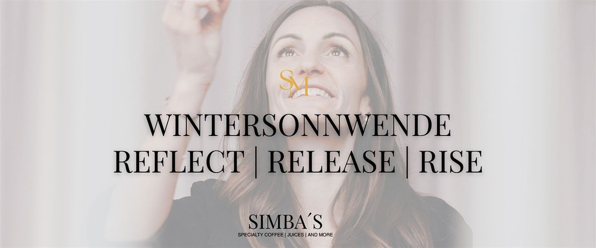 Reflect | Release | Rise