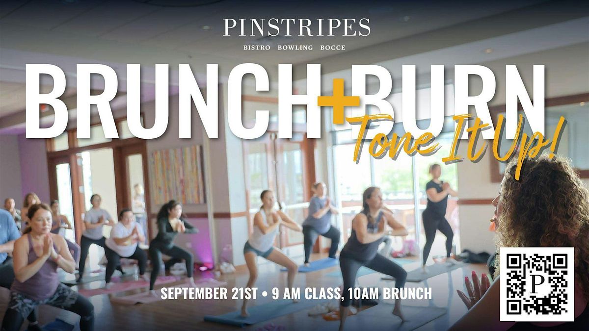 Tone It Up! Brunch + Burn - Pinstripes, Norwalk, CT!