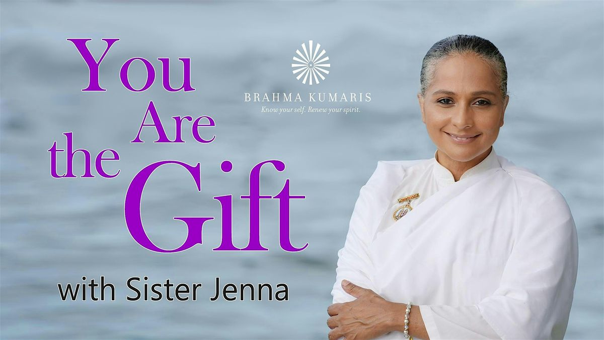 You Are the Gift with Sister Jenna