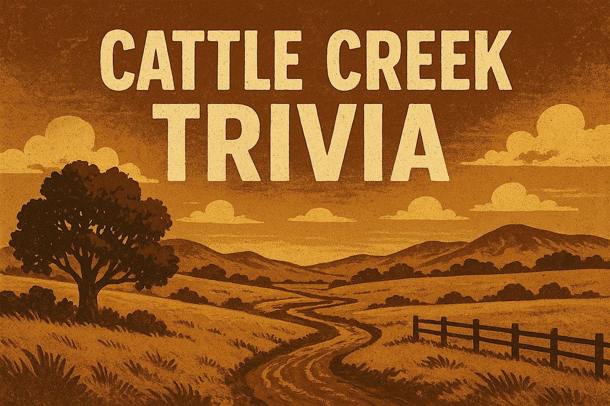 Cattle Creek Trivia