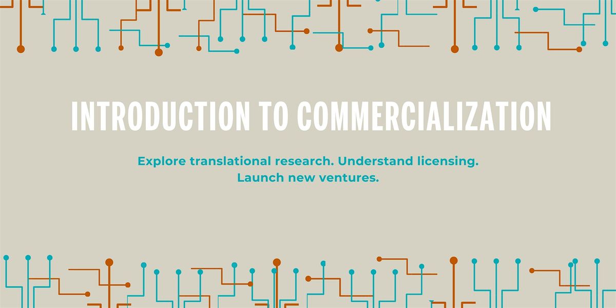 Introduction to Commercialization