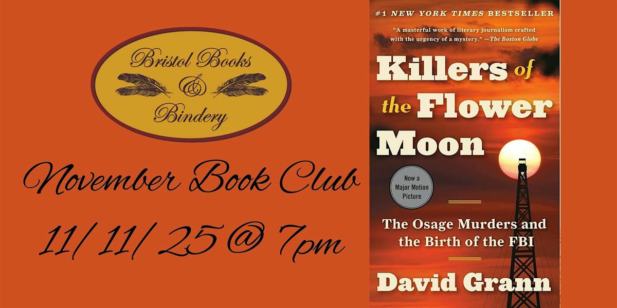 November Book Club: Killers of the Flower Moon by David Grann