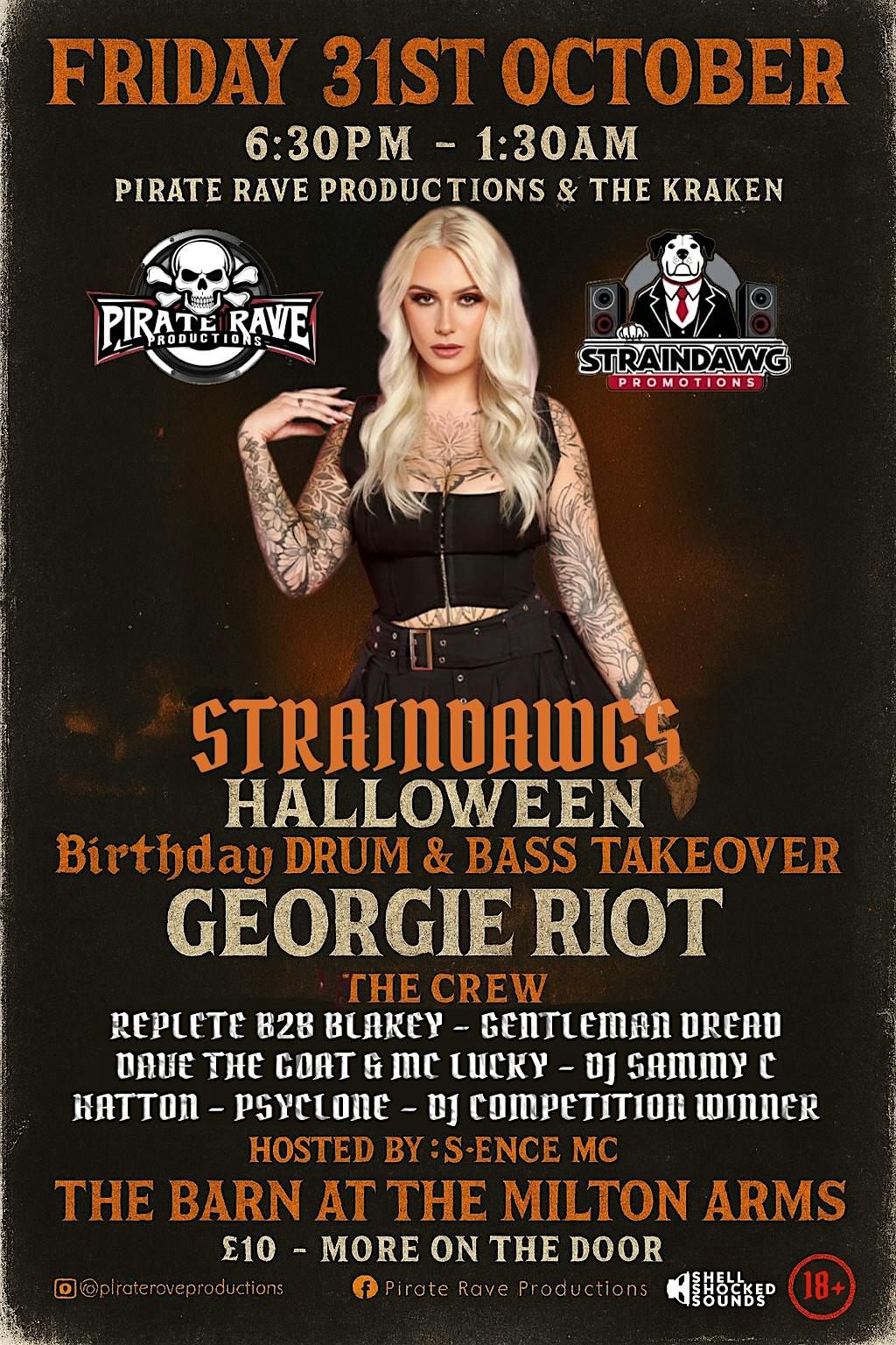 Pirate Rave Productions & Straindawg Promotions Presents Georgie Riot