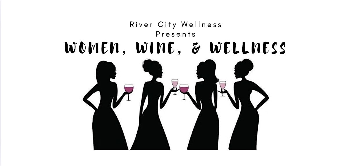 Women Wine and Wellness